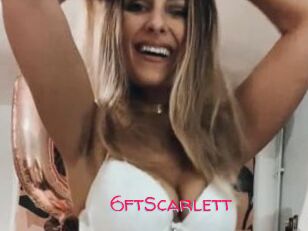 6ftScarlett