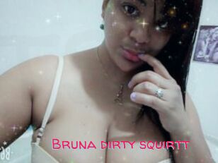 Bruna_dirty_squirtt