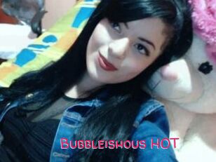 Bubbleishous_HOT