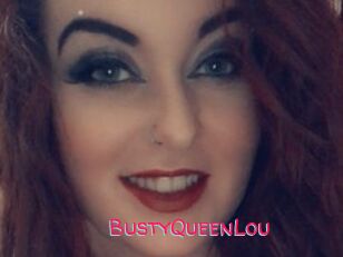 BustyQueenLou