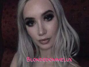 Blondedommelux