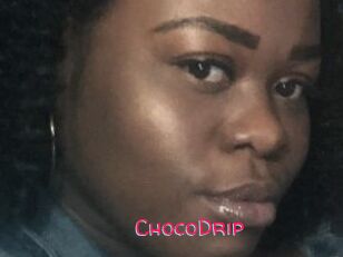 ChocoDrip