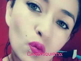 Candysquirtxx