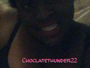 Choclatethunder22