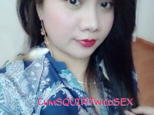 CumSQUIRTwildSEX