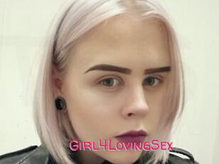 Girl4LovingSex