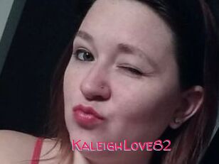 KaleighLove82