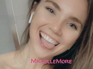 MichelleMore