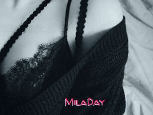 MilaDay