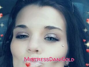 MistressDaniGold