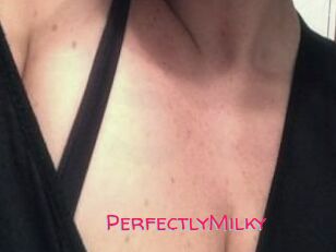 PerfectlyMilky