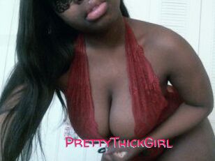 PrettyThickGirl