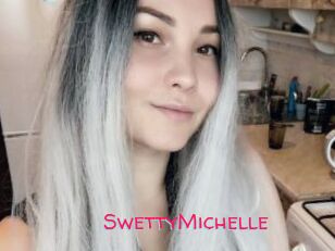 SwettyMichelle