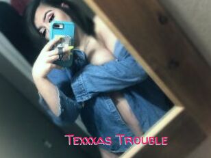 Texxxas_Trouble