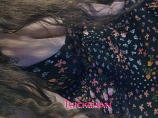 Thickchan