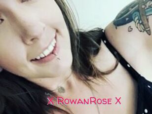 X_RowanRose_X