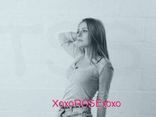 XoxoROSExoxo