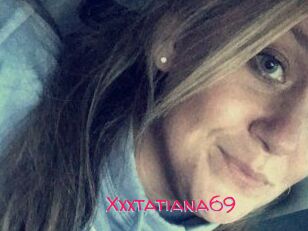 Xxxtatiana69