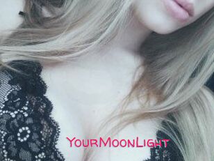 YourMoonLight