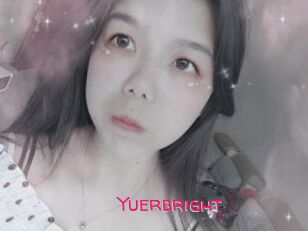 Yuerbright