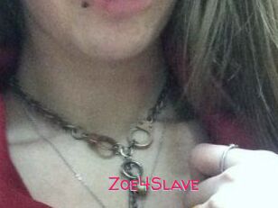 Zoe4Slave